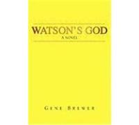 Watson's God Gene Brewer (Auteur)