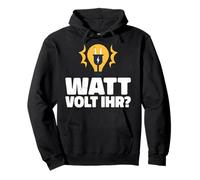 Watt Volt Votre Compagnon électricien et apprenti Disant Sweat à Capuche