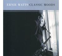 Watts, Ernie - Classic Moods