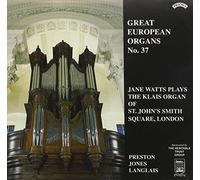 Watts, Jane - Great European Organs, No. 37