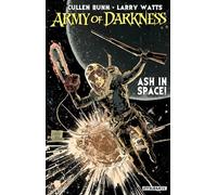 Watts, Larry - Army of Darkness: Ash in Space