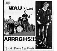 Wau Y Los Arrrghs!!! - Viven (Reissue 2025) [Import]