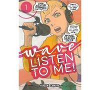 Wave Listen To Me 1 by Hiroaki Samura Hiroaki Samura (Auteur)