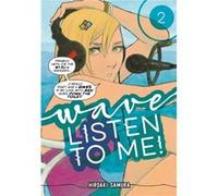 Wave Listen To Me 2 by Hiroaki Samura Hiroaki Samura (Auteur)