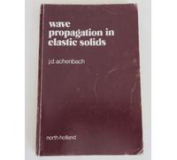 Wave Propagation in Elastic Solids