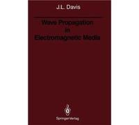 Wave Propagation in Electromagnetic Media - Julian L. Davis - Springer Nature B.V. - Livre en Anglais - Paperback Julian L. DavisJulian L. Davis (Auteur)