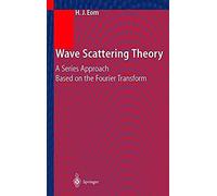 Wave Scattering Theory
