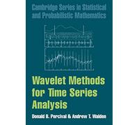 Wavelet Methods for Time Series Analysis