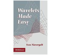 Wavelets Made Easy