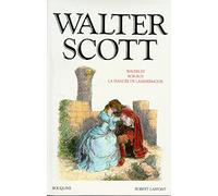 Waverly - Rob-Roy - La Fiancée de Lammermoor