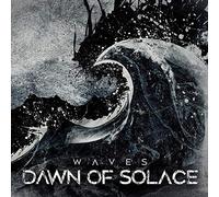Dawn Of Solace - Waves [Compact Discs]