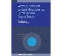 Waves In Nonlinear Layered Metamaterials, Gyrotropic And Plasma Media