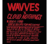 WAVVES X CLOUD NOTHINGS - I Find