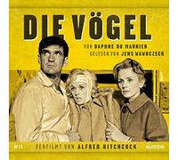 Wawrczeck, Jens- Hörbuch - Die Vögel: Jens Wawrczeck Liest-Verfilmt Von Hitchcoc [Import]