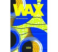 Wax