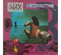 Wax - American English by Wax