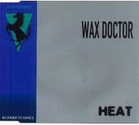 Wax Doctor - Heat [Import]