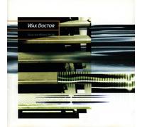 Wax Doctor - Selected Works