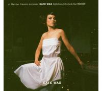 Wax, Kate - Reflection of the Dark Heat