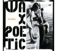 Wax Poetic - Istanbul