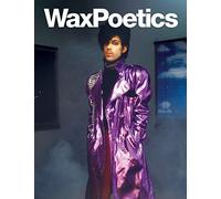 Wax Poetics Issue 50 (Paperback): The Prince Issue