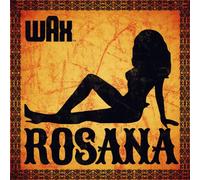 Wax - Rosana-2tr [Import]