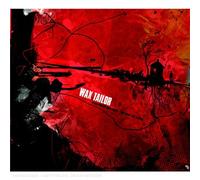 Wax Tailor - Positively Inclined-The Way We Lived