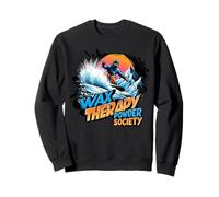 Wax Therapie Ski Snowboard Poudreuse Cadeau Drole Sweatshirt