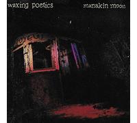 Waxing Poetics - Manakin Moon
