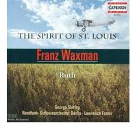 Waxman, F. - Spirit of Saint Louis/Ruth