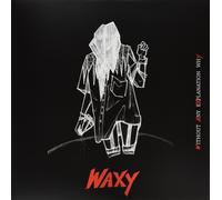 Waxy Without Any Explanation Why (Vinyl)