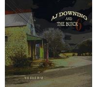 Way Back Home by A.J. Downing & the Buick6 (2010-08-03)