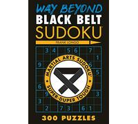Way Beyond Black Belt Sudoku®