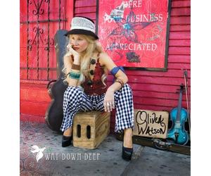 Way Down Deep by Olivea Watson (2007-09-12)