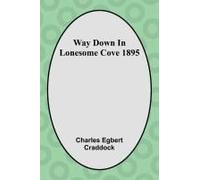 Way Down In Lonesome Cove 1895
