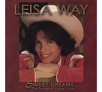 Way,Leisa - Sweet Dreams: the Songs of Patsy Cline