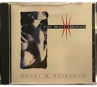 Way Moves - Favor & Disgrace