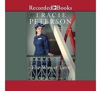 Way of Love (The Willamette Brides Series)