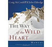 Way Of The Wild Heart Manual
