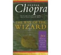 Way of the Wizard Chopra, Deepak (Auteur)
