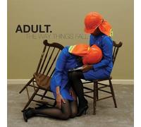 Adult - The Way Things Fall [Import]