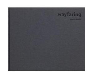 Wayfaring Patrick Messina (Auteur)