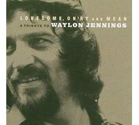 Waylon Jennings - Lonesome on Ry and Mean