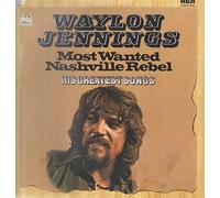 WAYLON JENNINGS - most wanted nashville rebel RCA 43169 (LP vinyl record)