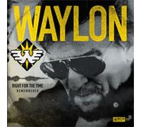 Waylon Jennings - Right For The Time (Remembered) [Vinyl Lp]