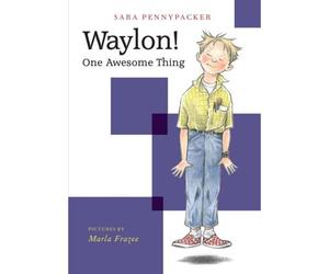 Waylon! One Awesome Thing