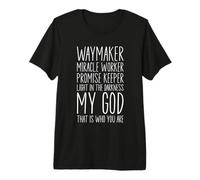 Waymaker Miracle Worker Promise Keeper My God Christian T-Shirt Haut de Gamme