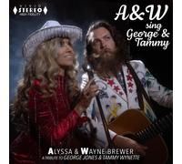 WAYNE & ALYSSA - A&W SING GEORGE & TAMMY CD NEUF