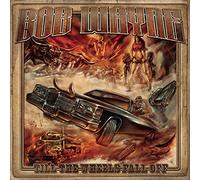 Wayne, Bob - Till The Wheels Fall Off [Import]