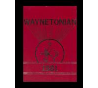 Wayne County High School - 1981 Yearbook | Official Classmates® Premium Reprint | Authentic Archival Edition | Softcover